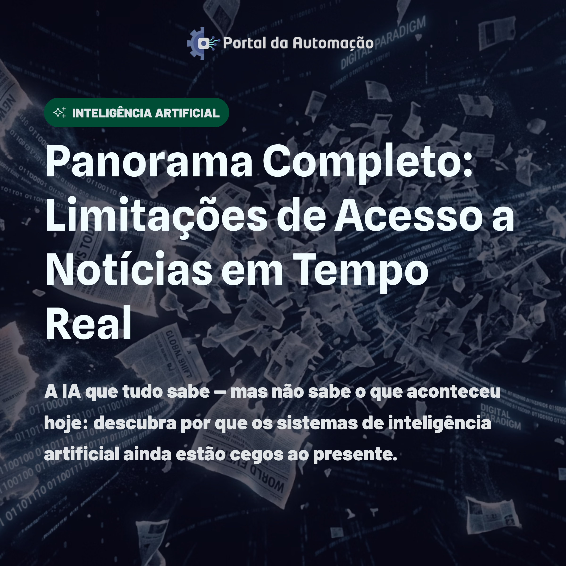 Panorama Completo: Limitações de Acesso a Notícias em Tempo Real