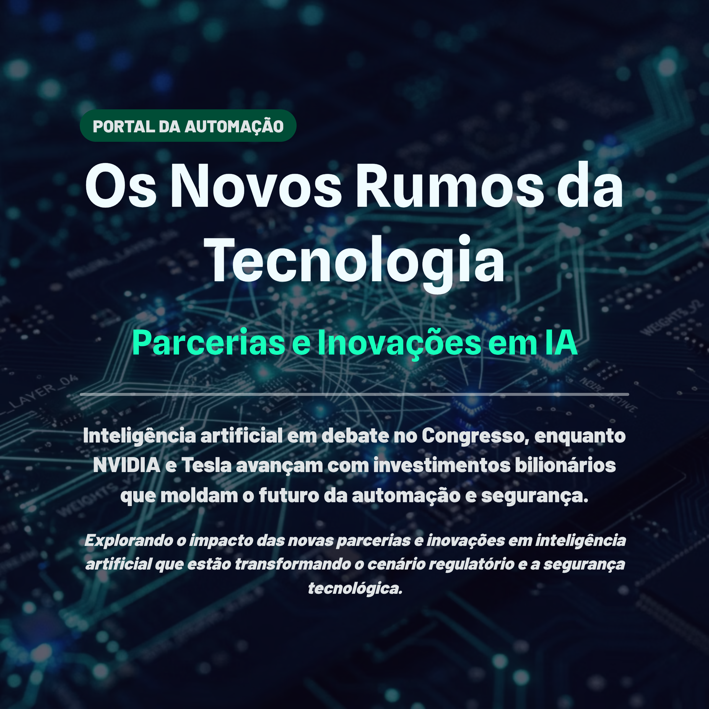 Os Novos Rumos da Tecnologia: Parcerias e Inovações em IA