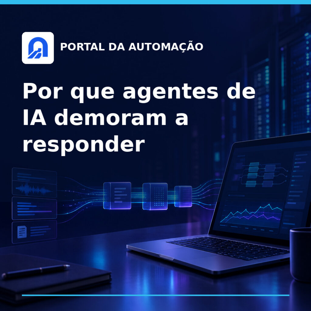 Por que agentes de IA demoram a responder